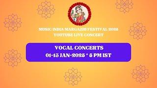 05-Jan-2025 Margazhi Festival Concert 1 : Group Vocals