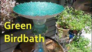 Green Birdbath