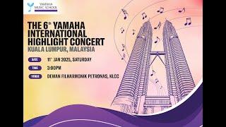 The 6th Yamaha International Highlight Concert Online Premiere