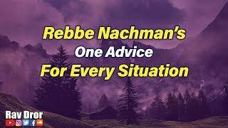 Rebbe Nachman of Breslov - His One Life-Changing Advice for Every Difficult Situation