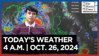 Today's Weather, 4 A.M. | Oct. 26, 2024