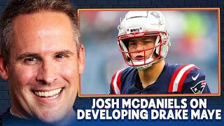 Josh McDaniels Gives His Insight On How He Would Develop Drake Maye For Success