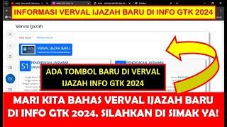 PEMBAHASAN VERVAL IJAZAH BARU INFO GTK 2024 UNTUK DAPODIK 2025