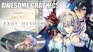 THE GRAPHICS! Exos Heroes - Visually Rivals E7?? First Impressions!