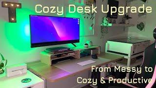 My Desk Upgrade: From Messy To Cozy And Productive