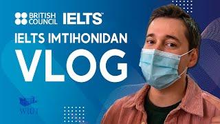 IELTS imtihoni qanday o'tadi? Ichki muhit haqida VLOG. British Council IELTS