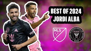 Jordi Alba | Best of 2024