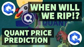 WHEN WILL WE RIP!? | QUANT PRICE PREDICTION 2021 | QNT PRICE PREDICTION | QNT ANALYSIS