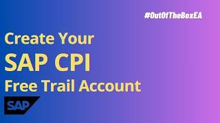 How to Setup SAP CPI Free Trail Account (SAP Integration Suite)? #sap #cpi #freetrail