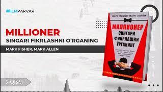 5-qism | «Millioner singari fikrlashni o'rganing — Mark Fisher, Mark Allen» | @ilmparvar