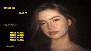 P*TANG INA ALAK PA - MYMOMMADONTLIKEYOU feat. PABLO FIGGA / PAOLO APO /YADGE / KID ANDROMEDA (OMV)