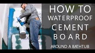 How to Waterproof Cement Board