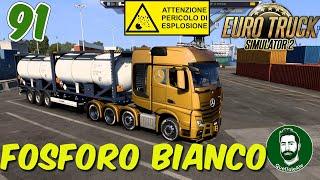 TRASPORTI PERICOLOSI A BARCELLONA - Euro Truck Simulator 2 - Gameplay ITA - #91