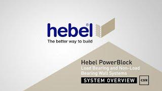 Hebel PowerBlock Load Bearing and Non-Load Bearing Wall - System Overview