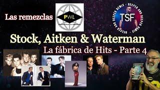 Las remezclas de PWL - Historia e influencia. (Stock Aitken Waterman parte 4)