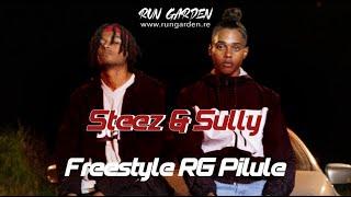 STEEZ & SULLY | RG Freestyle "RG PILULE" [RUNGARDEN.RE]