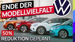 VW - Das Ende der Modellvielfalt - 50% Reduktion geplant