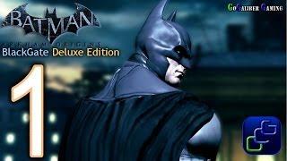 BATMAN: Arkham Origins BlackGate - Deluxe Edition Walkthrough - Gameplay Part 1 -