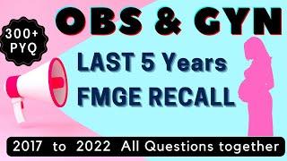 OBS & GYN Last 5 Year Questions/ Quickly revise last 5 year MCQ's