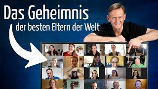 Kindheit: Das Geheimnis der besten Eltern der Welt