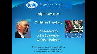 Edgar Cayce on Christian Theology