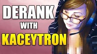 DERANKING WITH KACEYTRON!