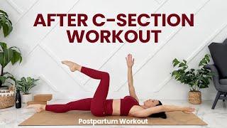 After C-Section Exercises (17-Min Postpartum C-Section Workout)