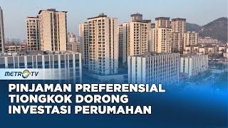 Pinjaman Preferensial Tiongkok Dorong Investasi di Perumahan Publik