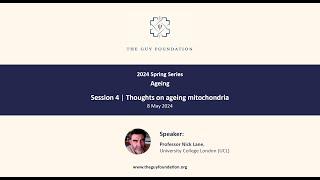 Nick Lane (2024) Thoughts on ageing mitochondria