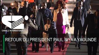 [ LIVE ] RETOUR DU PRESIDENT PAUL BIYA A YAOUNDE