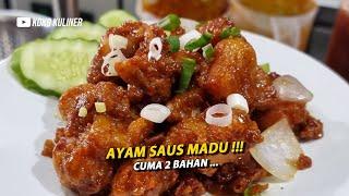 AYAM GORENG KRISPI SAUS MADU || MENU ISTIMEWA CUMAN 2 BAHAN !!!