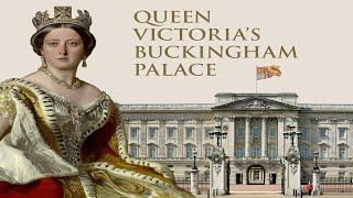 Buckingham Palace: Queen Victoria's Favourite Palace - British Royal Documentary