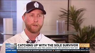 Catching up with sole survivor of the Yarnell Hill Fire