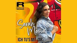 Sarah Maria - Ich tu's mit dir (Offizielles Video)