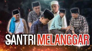 SANTRI MELANGGAR || SPECIAL HAFLAH KE 57 dan WISUDA KE-30