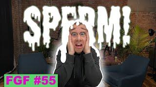 SPERM! | Feel Good Friday