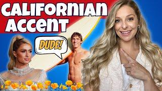 The California Accent | Valley Girl Talk to Surfer Slang