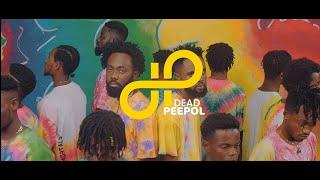 Dead Peepol xRichKent-Otan Hunu Remix Fameye,Medikal,KuamiEugene,Tulenkey,DeonB,MalcolmN,BosomP-Yung