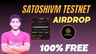 SatoshiVM Testnet Airdrop Step By Step Guide !! Crypto Airdrop Without Investment