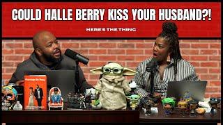 Could Halle Berry Kiss Your Husband?! | #heresthething