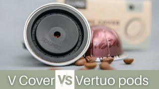 Nespresso Vertuo Pods vs. Silicone Covers: What's the Real Difference?