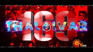 Thalaivar 169 Motion Poster - Rajinikanth | KS Ravikumar | AR Rahman | Sun Pictures | Sony Music