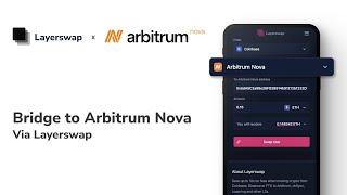 Bridge to Arbitrum Nova via Layerswap