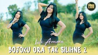 Lili Amora - Bojoku Ora Tak Silihne 2 (DJ Remix)