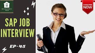 SAP JOB INTERVIEW - SAP BASIS CONSULTANT - RECRUITER'S HUB