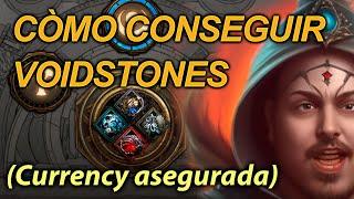 CÓMO CONSEGUIR LAS VOIDSTONES | Y currency asegurada | PATH OF EXILE