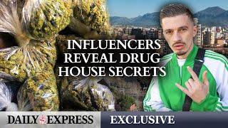 Investigating Albania's drug farm influencers | EXCLUSIVE