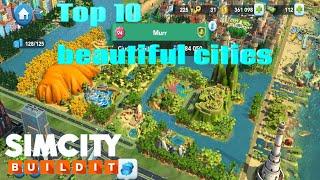 Top 10 beautiful cities in SimCity Buildit [Part 5] (Cities almost finished)