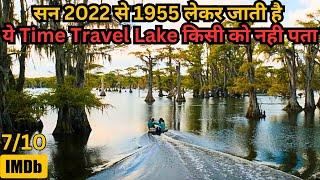 Man Don't Know This is Time Travel Lake & Reached in New World ⁉️️ | Movie Explained in Hindi