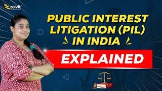 What is Public Interest Litigation in India? #PIL